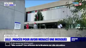 Lille: un individu jugé pour avoir menacé une mosquée