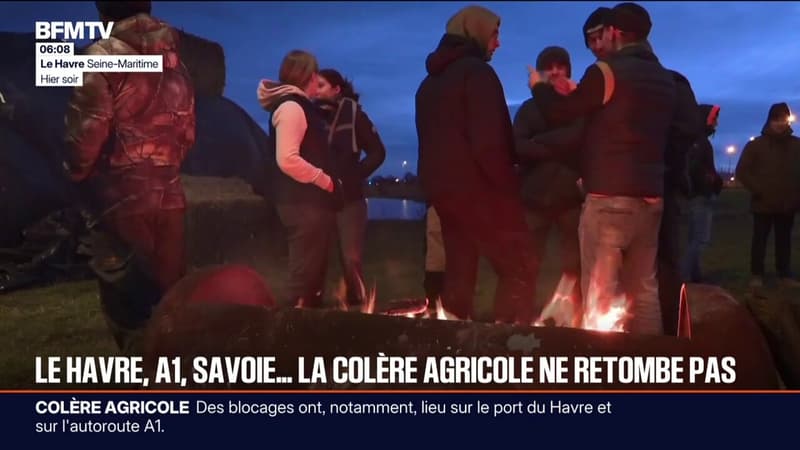 Sur l'A1, au Havre ou en Savoie, la colère des agriculteurs ne retombe pas
