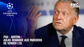 PSG - Bayern : Aulas demande aux Parisiens de venger l'OL