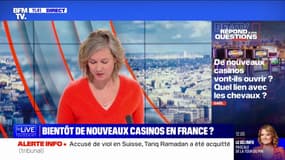 Des nouveaux casinos vont-ils ouvrir? Quels lien avec les chevaux? BFMTV répond à vos questions