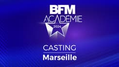 BFM Académie - Casting Marseille 