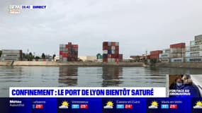 Confinement: le port de Lyon bientôt saturé