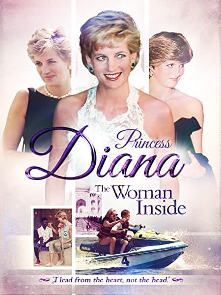 Diana: The Woman Inside Diana: The Woman Inside