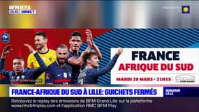 Lille: le match de l'équipe de France de football contre l'Afrique du Sud à guichets fermés