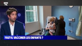 Enquête de Nelson : Faut-il vacciner les enfants ? - 03/11