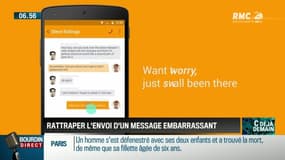 La chronique d'Anthony Morel : Rattraper l'envoi d'un message embarrassant - 06/10