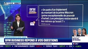 BFM Business avec vous: Triplement du montant de la prime Macron, les principes resteront-ils les mêmes ? - 07/06