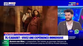 Top Sorties Paris du vendredi 24 mai - 7e/Cabaret : vivez une expérience immersive