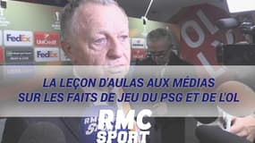 La leçon d'Aulas aux médias sur les faits de jeu du PSG et de l'OL