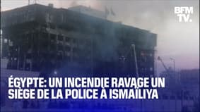 Égypte: un incendie ravage un siège de la police dans la ville d'Ismaïliya 