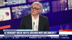 Jean-François Rial (Voyageurs du Monde) : Le variant Delta va-t-il gâcher nos vacances ? - 07/07