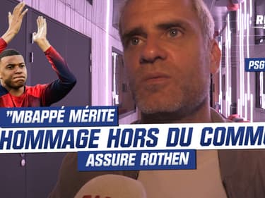 PSG : "Mbappé mérite un hommage hors du commun, c’est le plus grand joueur du club", salue Rothen