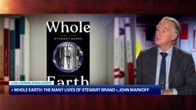 Les livres d’ailleurs : « Whole Earth: The Many Lives of Stewart Brand », John Markoff - 19/11