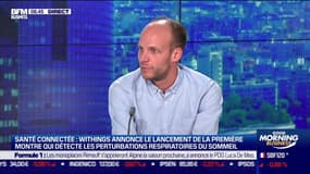 Mathieu Letombe (Withings) : Withings, le leader de la santé connectée - 07/09