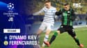 Résumé : Dynamo Kiev 1-0 Ferencvaros - Ligue des champions J6