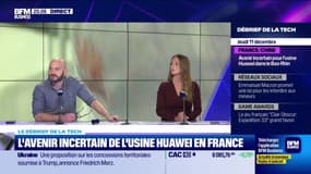L'avenir incertain de l'usine Huawei en France - 11/12