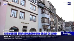 Strasbourg: les musées de la ville sont en grève ce lundi