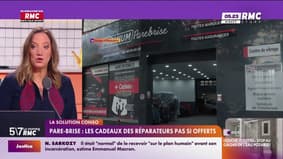 Solution Conso - Pare-brise : les cadeaux des réparateurs pas si offerts