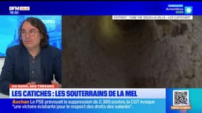 Les Catiches : les souterrains de la MEL