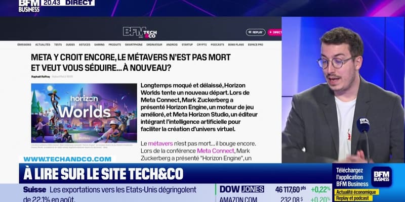 À lire sur le site Tech&Co : Meta y croit encore, le métavers n'est pas mort et veut vous séduire... à nouveau ? Par Sylvain Trinel - 18/09