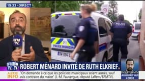 "Il faut aller encore plus loin dans les pouvoirs des policiers municipaux", demande Robert Ménard