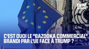  C'est quoi le "bazooka commercial" brandi par l'UE face à Trump ? 