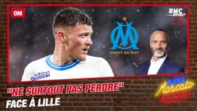 Lille-OM : Les Marseillais ne doivent "surtout pas perdre", estime Di Meco