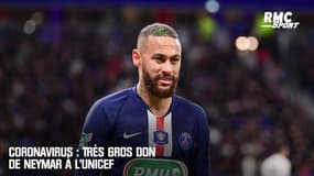 Coronavirus : Très gros don de Neymar à l'UNICEF