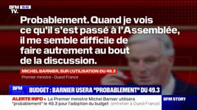 Budget: Michel Barnier indique qu'il utilisera "probablement"  le 49.3 "au bout de la discussion"
