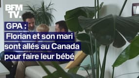  GPA : Florian et son mari sont allés au Canada pour faire leur bébé 