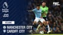 Résumé : Manchester City - Cardiff (2-0) - Premier League