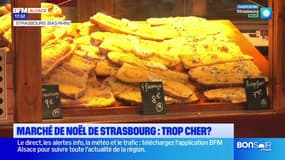 Strasbourg: les prix au marché de Noël sont-ils trop élevés?