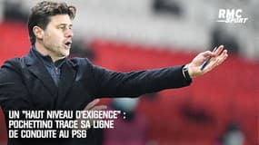 PSG : "Un haut niveau d'exigence", Pochettino fixe la ligne de conduite pour ses joueurs