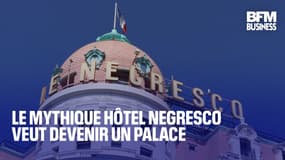 Le mythique hôtel Negresco veut devenir un palace