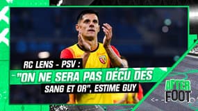 RC Lens - PSV : "Je pense qu'on ne sera pas déçu des Sang et Or", estime Stéphane Guy