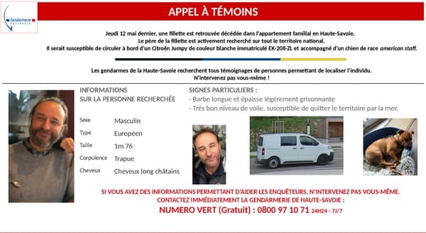 Un appel à témoins a été lancé pour retrouver un homme, soupçonné d'avoir tué sa fille de 12 ans en Haute-Savoie le 12 mai 2022. Un appel à témoins a été lancé pour retrouver un homme, soupçonné d'avoir tué sa fille de 12 ans en Haute-Savoie le 12 mai 2022.
