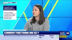 Vos questions, nos réponses : Comment fonctionne une SCI ? - 12/02