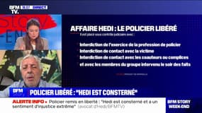 Jacques-Antoine Preziosi, avocat d'Hedi, victime d'un tir de LBD: "Il est consterné. Il a un sentiment d'injustice extrême" après la libération du policier suspecté d'être l'auteur du tir de LBD