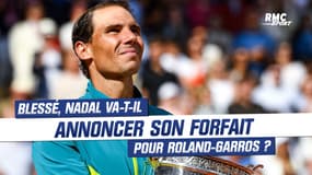 Roland-Garros : Nadal organise une conférence de presse... pour annoncer son forfait ?