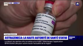 Hauts-de-France: le vaccin anti-Covid AstraZeneca arrive dans la région