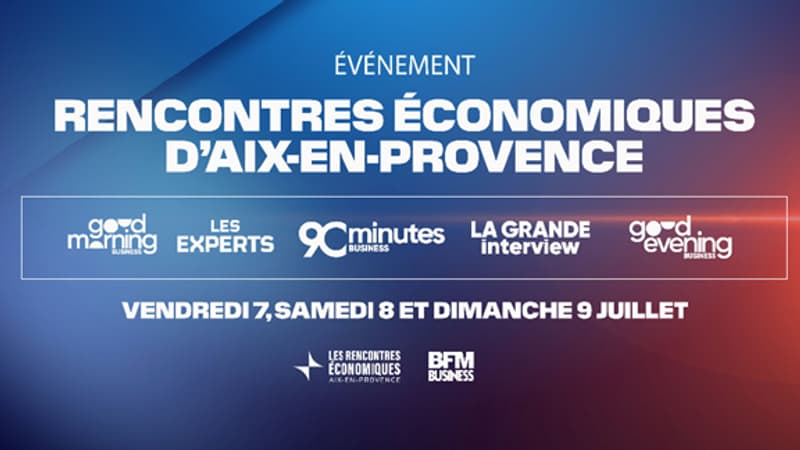 EN DIRECT - Suivez notre journée spéciale en direct des Rencontres économiques d'Aix-en-Provence