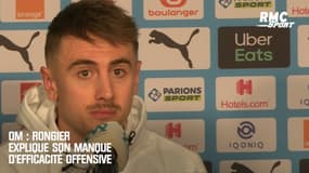 OM : Rongier explique son manque d'efficacité offensive 