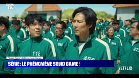 Série : le phénomène Squid Game ! - 05/10