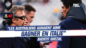 VI Nations : "Les Australiens auraient aimé gagner en Italie" avertit Ghezal