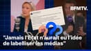 C’est quoi cette histoire de “label de l’information” qui scandalise une partie de la classe politique ? 