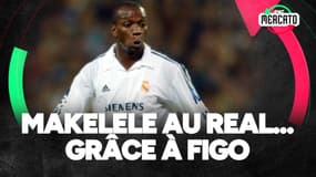 Makelele au Real Madrid... grâce à Luis Figo (RMC Mercato)