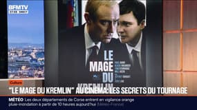"Le Mage du Kremlin" au cinéma: les secrets du tournage 