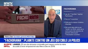 Le jeu de société Fachorama "porte atteinte à l'honneur et au travail qui est fait par l'ensemble des policiers", estime Thierry Clair, secrétaire général Unsa Police