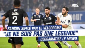 L1 : "Je ne suis pas une légende de l'OM", Sanson dédramatise les sifflets du Vélodrome