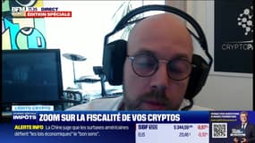 L'édito crypto : Zoom sur la fiscalité de vos cryptos - 11/04